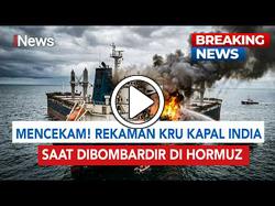MENCEKAM! Rekaman Kru Kapal India Memohon Iran Hentikan Tembakan di Selat Hormuz | BREAKING NEWS